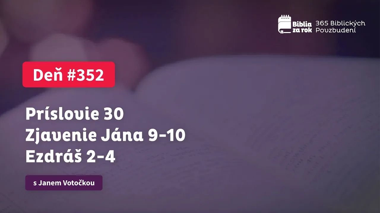 Deň #352 - 365 Biblických Povzbudení Deň #352 - 365 Biblických Povzbudení