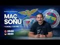 Download Lagu ⚽ HAYAL KIRIKLIĞI! Benfica 1-0 Fenerbahçe Maç Sonu Canlı Yayın | Fenerbahçe Son Dakika | Serhat Akın