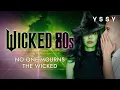 Download Lagu YSSY - Wicked | No One Mourns the Wicked (80s Version)