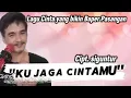 Download Lagu KU JAGA CINTAMU - SIGUNTUR | LAGU CINTA YANG BIKIN PASANGAN BAPER 😍