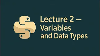 Lecture 2 - Python Crash Course Variables and Data Types www smartdatacamp com