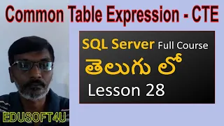 CTE Common Table Expression in SQL Server-MS SQL Server complete course in Telugu-Lesson-28