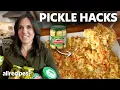 10 Pickle Hacks You Need to Try Think Outside the Jar Allrecipes