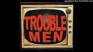 trouble men wildpitch