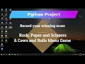 Rock paper scissor Cows and Bulls game Simple Python Project P1 ISP Solutions