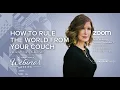 ASW Webinar Series - How To Rule The World from Your Couch presented by Laura Day