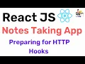 Notes Taking Firebase App - React JS Project for Custom Http Hook Hindi Coding Scenes