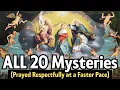 ALL MYSTERIES FAST ROSARY - For Those Pressed For Time Joyful Luminous Sorrowful Glorious