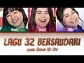 Download Lagu JKT48 - Lagu 32 Bersaudari (32 Nin Shimai No Uta) | Color Coded Lyrics [IDN/ENG]