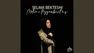 Download Selma Bekteshi Motra e Pejgamberit a.s. MP3