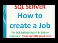 How to Create Job in SQL Server Schedule job in SQL Server Sql Interview Questions