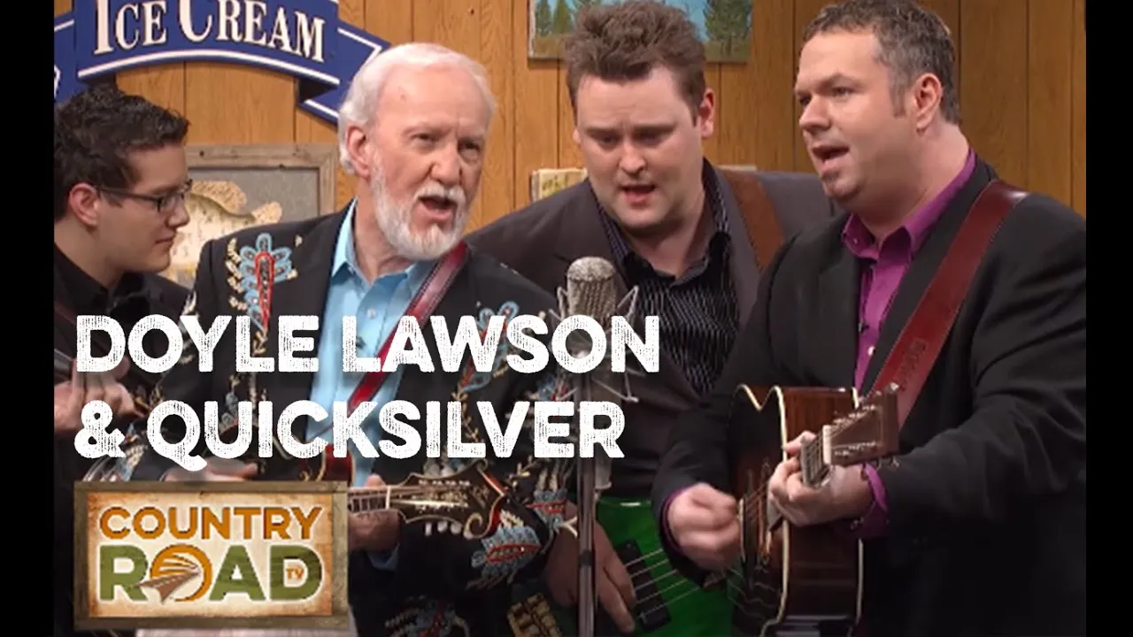Doyle Lawson & Quicksilver "LOA" Doyle Lawson & Quicksilver "LOA"