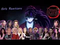 Yoriichi Scares Muzan Demon Slayer Kimetsu no Yaiba Girls Reaction Compilation