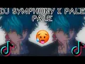 Download Lagu DJ SYMPHONY X PALE PALE REMIX VIRAL 2021