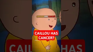 The Heartbreaking Truth About Caillou He Has Cancer Why Is He Bald