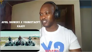 april showers x youngstacpt kaasy music video reaction 