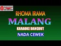 Download Lagu KARAOKE DANGDUT MALANG - RHOMA IRAMA (COVER) NADA CEWEK C mayor @BabaAsepKhey33