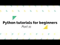 Python tutorials for beginners WHILE loops