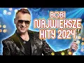 Download Lagu 🔥 BOBI 🔥 - Największe przeboje 2024! Czy znasz je wszystkie? 💃Hity lat 2020 2021 2022 2023