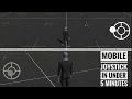 How to create a mobile joystick in unity3d ultimate mobile touch and joystick in under 5 minutes