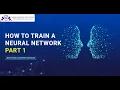 How to Train a Neural Network Part 1 Machine Learning Training Beginner Data Science by Henry Harvin