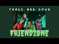Three Man Down - Friend Zone Lyrics Thai/Rom/Eng
