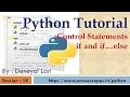 Python Tutorial for Beginners Control Statements if and if-else Statements