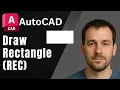 How to Draw a Rectangle Using REC in AutoCAD 2025 Beginner Tutorial