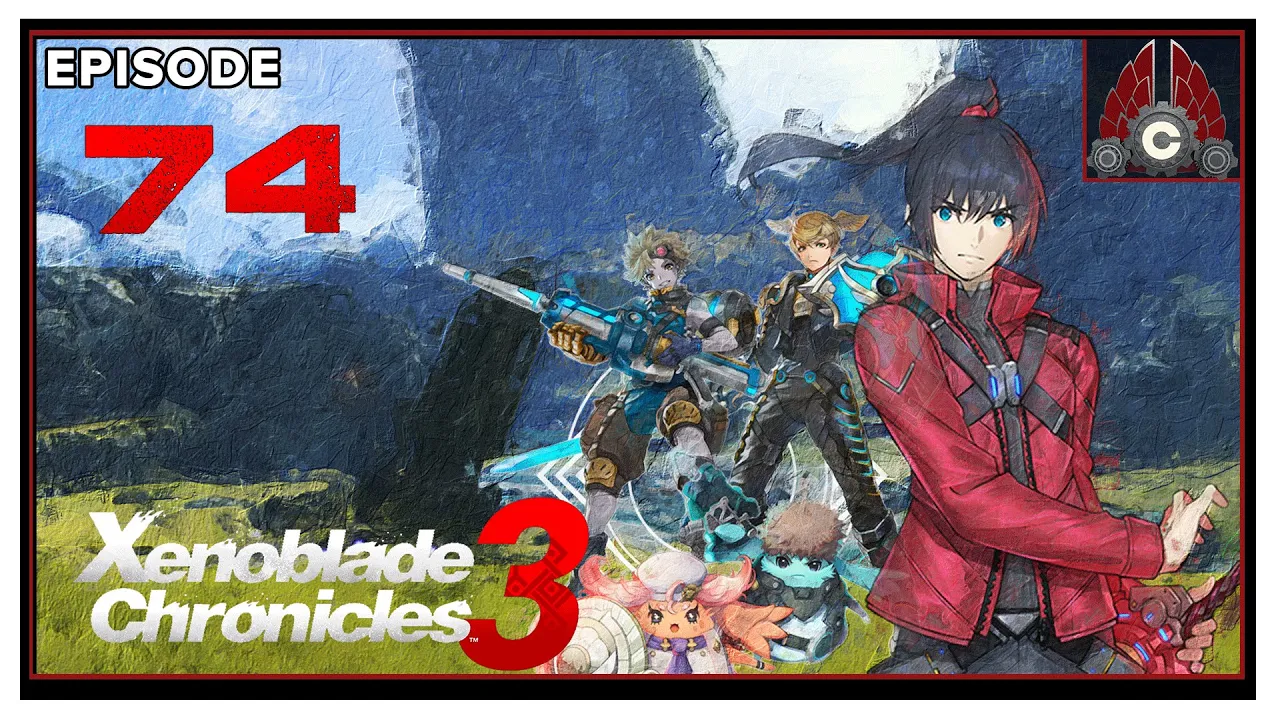 CohhCarnage Plays Xenoblade Chronicles 3 - Episode 74