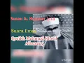 Download Lagu Surah Al- Hujurat 1-11ll Syeikh Mahmud Kholil Al Husary ll Bapaknya para Qori