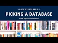 Choosing a Database Quick Starts Series