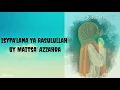 Download Lagu Isyfa'lana Ya Rasulullah cover by Maitsa' Azzahra (Latin \u0026 Terjemahan)