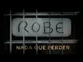 Robe - Nada que perder