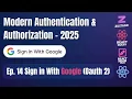Part 14 Google OAuth 2 Sign-In Integration - React Authentication Authorization
