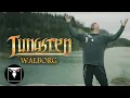 Lagu TUNGSTEN - Walborg (Official Music Video)