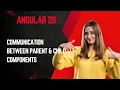 Master Angular 20 Easy Communication Between Parent Child Components