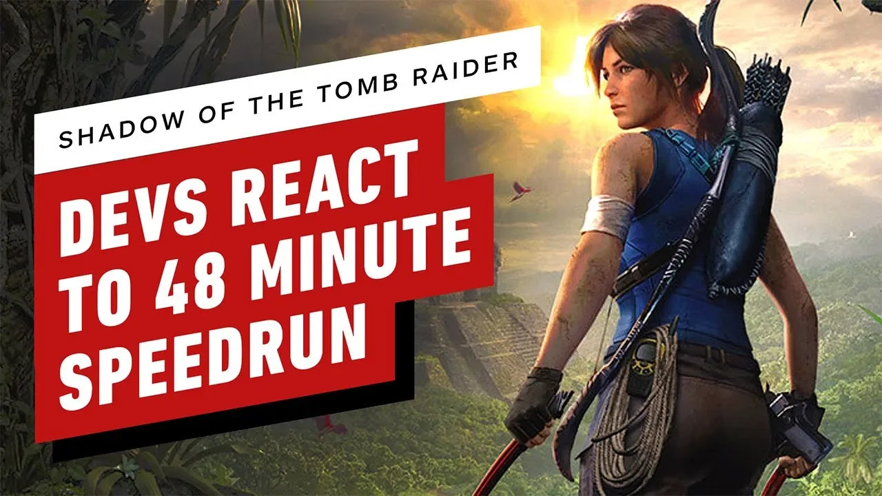 Shadow of the Tomb Raider Developers React to 48 Minute Speedrun