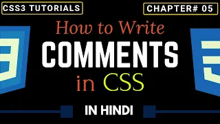 How to write CSS Comments Learn Comment in CSS Add CSS Comments CSS Tutorials in Hindi 5