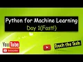 Python for Machine Learning Python for Data Science Python Tutorials - Day 1