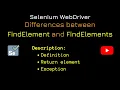 Differences between FindElement and FindElements In Selenium WebDriver