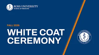 RUSM Fall 2026 White Coat Ceremony
