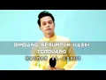 Download Lagu HAZMAN AL-IDRUS | COVER (BIMBANG SERUMPUN KASIH TERBUANG | EYE)
