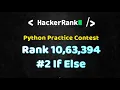 If-Else in Python Python Practice Contest - 2021