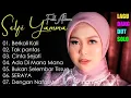 Lagu KUMPULAN LAGU SELFI YAMMA FULL ALBUM TERBARU BERKALI KALI, TAK PANTAS, CINTA SEJATI, ADA DIMANA MANA