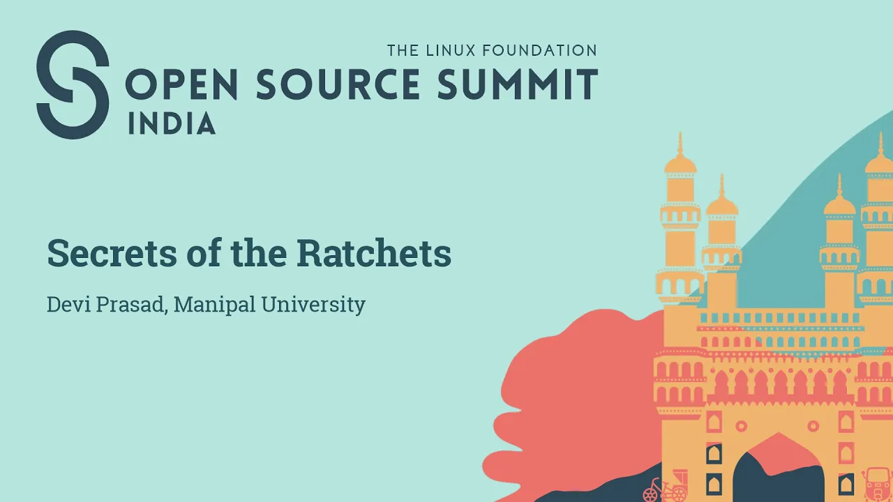 Secrets of the Ratchets - Devi Prasad, Manipal University