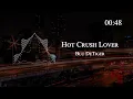 Blu DeTiger - Hot Crush Lover