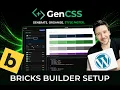 GenCSS Setup For Bricks Latest CSS Framework for Wordpress
