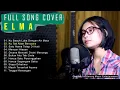 Download Lagu Elma Full Album Music Cafe Pop Music Terbaru Hits Pilihan Terbaik enak Didengar