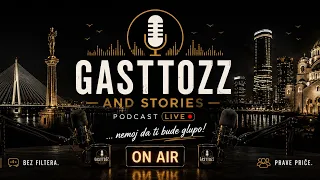 GASTTOZZ AND STORIES #LIVE PUBLIC PODCAST