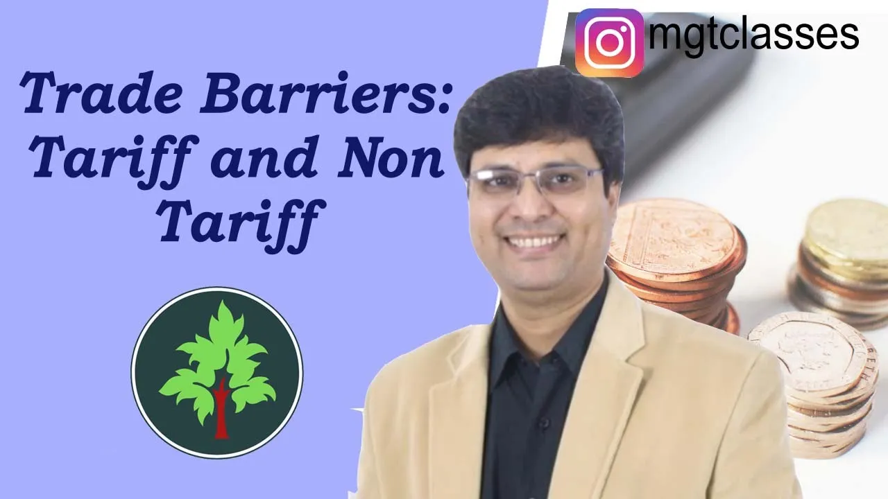 Trade Barriers - Tariff and Non Tariff Barriers in Hindi